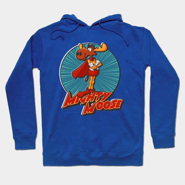 Mighty Moose Hoodie by Doc Multiverse Designs